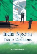 India Nigeria Trade Relations (2000-2013) 