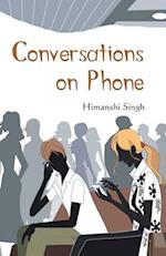 Conversations On Phone 