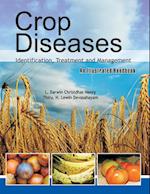 Crop Diseases: Identification,Treatment and Management: An Illustrated Handbook