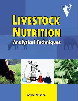 Livestock Nutrition: Analytical Techniques