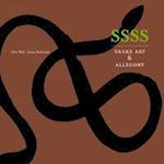 SSSS: Snake Art & Allegory - Handmade