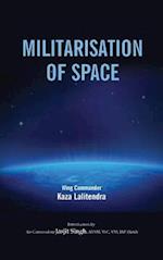 Militarlisation of Space