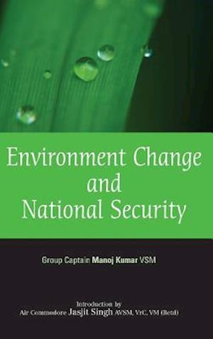 Environment Change and National Security