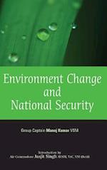 Environment Change and National Security