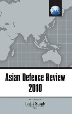 Asian Defence Review 2010