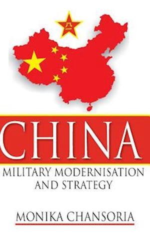 China: Military Modernisation and Strategy