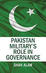 Pakistan Military's Role in Governance
