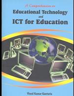 A Comprehension on Educational Technology and Ict for Education