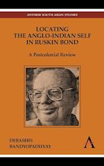 Locating the Anglo-Indian Self in Ruskin Bond