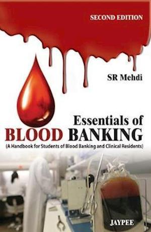 Essentials of Blood Banking