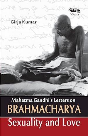 Mahatma Gandhi's Letter on Brahamacharya