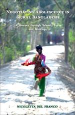 Negotiating Adolescence in Rural Bangladesh – A Journey through School, Love and Marriage