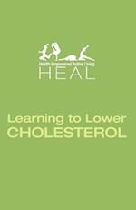 Learning to Lower Cholesterol