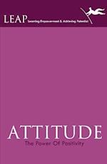 Attitude the Power of Positivity