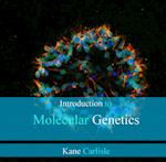 Introduction to Molecular Genetics