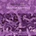 Introduction to Molecular Electronics