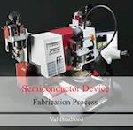 Semiconductor Device Fabrication Process