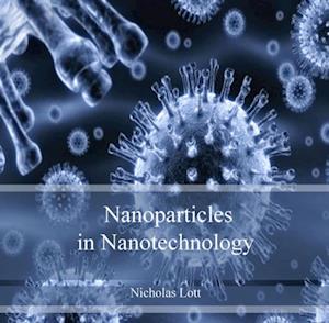 Nanoparticles in Nanotechnology