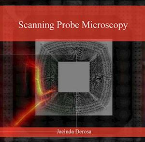 Scanning Probe Microscopy