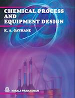 Chemical Process & Equipment Design