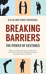 Breaking Barriers - The Power of Gestures