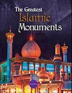 The Greatest Islamic Monuments
