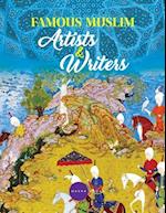 Famous Muslim Artists and Writers