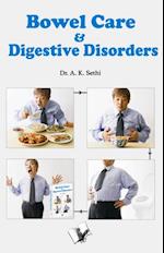 Bowel Care and Digestive Disorders