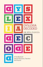 Dyslexia Decoded