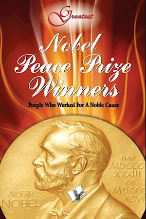 Nobel Peace Prize Winners