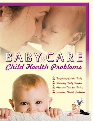 Baby Care & Child Health Problems