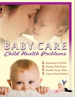 Baby Care & Child Health Problems