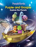 Purple and Goopleexplore the Planets