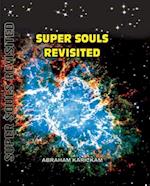 Super Souls Revisited