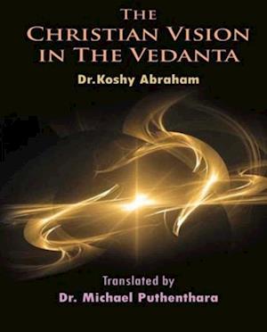 Christian Vision in the Vedanta