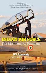 Indian Air Force: The Maintenance Paradigm 