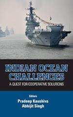 Indian Ocean Challenges: A Quest for Cooperative Solutions 