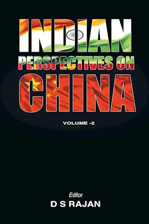 Indian Perspective on China, Volume 2