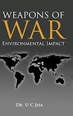 Weapons of War: Environmental Impact 