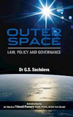 Outer Space: Law, Policy and Governance 