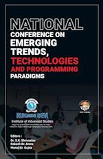 National Conference on Emerging Trends, Technologies and Programming Paradigms 
