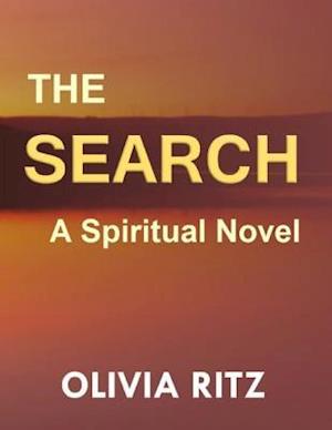 Search: A Spiritual Novel