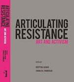 Articulating Resistance – Art & Activism