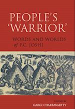 People's 'Warrior' – Words and Worlds of P.C. Joshi
