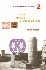 A People's History of India 2 – The Indus Civilization