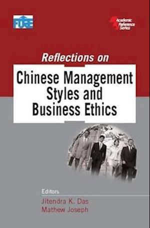 Reflections on Chinese Management Styles and Business Ethics