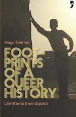 Footprints of a Queer History: Life Stories from Gujarat 