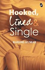 Hooked, Lined & Single