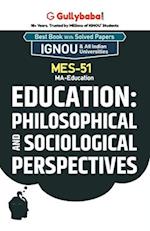 MES-51 Education: Philosophical and Sociological Perspectives 