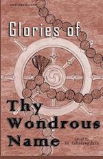 Glories of Thy Wondrous Name